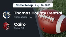 Recap: Thomas County Central  vs. Cairo  2019