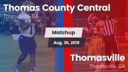 Matchup: Thomas County Centra vs. Thomasville  2019