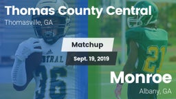 Matchup: Thomas County Centra vs. Monroe  2019