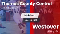 Matchup: Thomas County Centra vs. Westover  2020