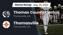Recap: Thomas County Central  vs. Thomasville  2022