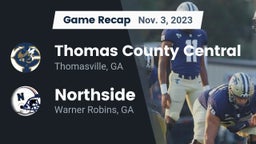 Recap: Thomas County Central  vs. Northside  2023
