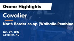 Cavalier  vs North Border co-op [Walhalla-Pembina-Neche]  Game Highlights - Jan. 29, 2022