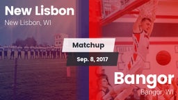 Matchup: New Lisbon vs. Bangor  2017