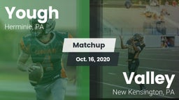 Matchup: Yough vs. Valley  2020