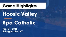 Hoosic Valley  vs Spa Catholic Game Highlights - Jan. 31, 2023