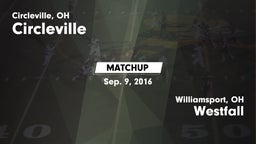 Matchup: Circleville vs. Westfall  2016