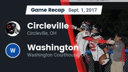 Recap: Circleville  vs. Washington  2017