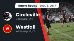 Recap: Circleville  vs. Westfall  2017