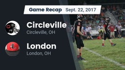 Recap: Circleville  vs. London  2017