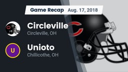 Recap: Circleville  vs. Unioto  2018