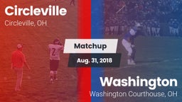 Matchup: Circleville vs. Washington  2018