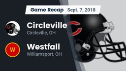 Recap: Circleville  vs. Westfall  2018