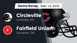 Recap: Circleville  vs. Fairfield Union  2018