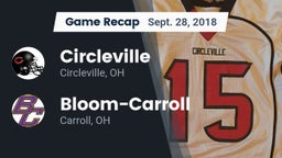 Recap: Circleville  vs. Bloom-Carroll  2018