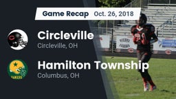 Recap: Circleville  vs. Hamilton Township  2018