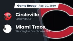 Recap: Circleville  vs. Miami Trace  2019