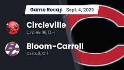 Recap: Circleville  vs. Bloom-Carroll  2020