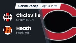 Recap: Circleville  vs. Heath  2021