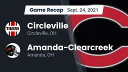 Recap: Circleville  vs. Amanda-Clearcreek  2021