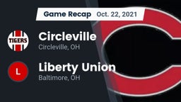 Recap: Circleville  vs. Liberty Union  2021