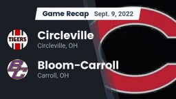 Recap: Circleville  vs. Bloom-Carroll  2022