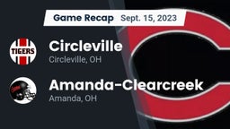 Recap: Circleville  vs. Amanda-Clearcreek  2023