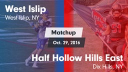 Matchup: West Islip vs. Half Hollow Hills East  2016