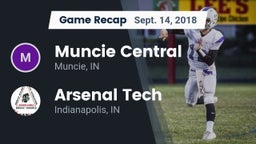 Recap: Muncie Central  vs. Arsenal Tech  2018