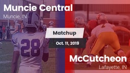 Matchup: Muncie Central vs. McCutcheon  2019