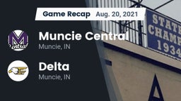 Recap: Muncie Central  vs. Delta  2021