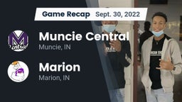 Recap: Muncie Central  vs. Marion  2022