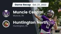 Recap: Muncie Central  vs. Huntington North  2022
