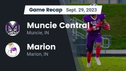 Recap: Muncie Central  vs. Marion  2023