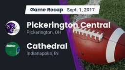 Recap: Pickerington Central  vs. Cathedral  2017
