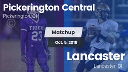 Matchup: Pickerington Central vs. Lancaster  2018