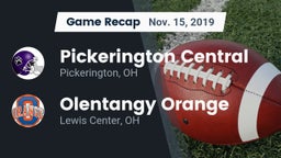 Recap: Pickerington Central  vs. Olentangy Orange  2019