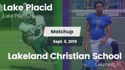 Matchup: Lake Placid vs. Lakeland Christian School 2019
