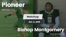 Matchup: Pioneer vs. Bishop Montgomery  2018