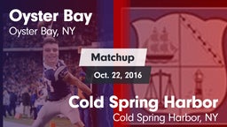 Matchup: Oyster Bay vs. Cold Spring Harbor  2016