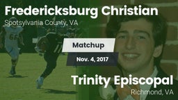 Matchup: Fredericksburg Chris vs. Trinity Episcopal  2017