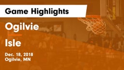 Ogilvie  vs Isle Game Highlights - Dec. 18, 2018