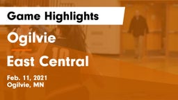 Ogilvie  vs East Central  Game Highlights - Feb. 11, 2021