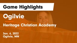Ogilvie  vs Heritage Christian Academy  Game Highlights - Jan. 6, 2022