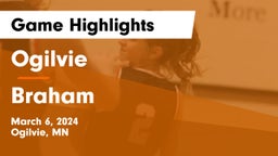 Ogilvie  vs Braham  Game Highlights - March 6, 2024