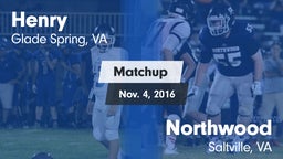 Matchup: Henry vs. Northwood  2016