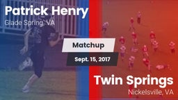 Matchup: Patrick Henry High vs. Twin Springs  2017