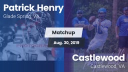 Matchup: Patrick Henry High vs. Castlewood  2019