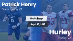 Matchup: Patrick Henry High vs. Hurley  2019