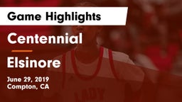 Centennial  vs Elsinore  Game Highlights - June 29, 2019